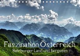 Faszination Österreich - Salzburger Land und Bergseen (Tischkalender 2021 DIN A5 quer)