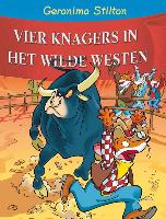 De vier knagers in het wilde westen