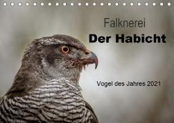 Falknerei Der Habicht (Tischkalender 2021 DIN A5 quer)