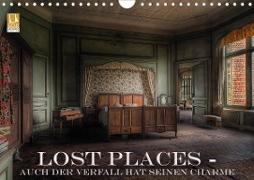 Lost Places - Auch der Verfall hat seinen Charme (Wandkalender 2021 DIN A4 quer)
