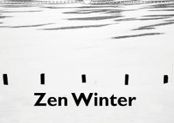 Zen Winter (Wandkalender 2021 DIN A3 quer)