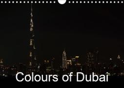 Colours of Dubai (Wall Calendar 2021 DIN A4 Landscape)