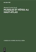 Musique et fêtes au Haut-Atlas