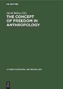 The Concept of Freedom in Anthropology