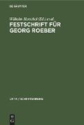 Festschrift für Georg Roeber