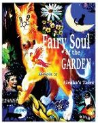 Fairy Souls of the Garden. Alenka's Tales. Book 2