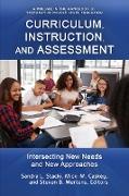 Curriculum, Instruction, and Assessment