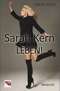 Sarah Kern - LEBEN!