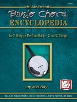 Banjo Chord Encyclopedia: For 5-String or Plectrum Banjo - G and C Tunings