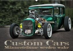 Custom Cars - Männerträume werden wahr (Wandkalender 2021 DIN A2 quer)