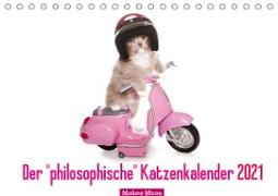 Der "philosophische" Katzenkalender 2021 (Tischkalender 2021 DIN A5 quer)