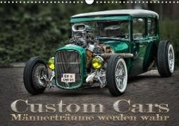 Custom Cars - Männerträume werden wahr (Wandkalender 2021 DIN A3 quer)