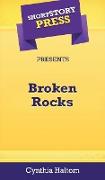 Short Story Press Presents Broken Rocks