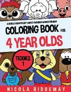 Coloring Book for 4 year olds (Teddies 1)
