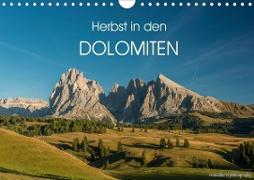 Herbst in den Dolomiten (Wandkalender 2021 DIN A4 quer)