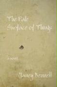 The Pale Surface of Things