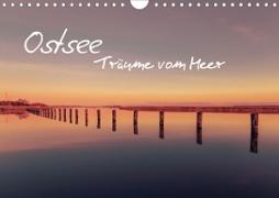 Ostsee - Träume vom Meer (Wandkalender 2021 DIN A4 quer)