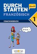 Durchstarten Französisch 1. Coachingbuch