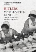 Hitlers vergessene Kinder