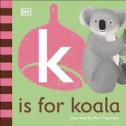 K is for Koala