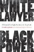 White Lawyer, Black Power