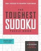 The Toughest Sudoku Puzzle Book