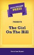 Short Story Press Presents The Girl On The Hill