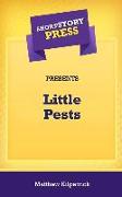 Short Story Press Presents Little Pests