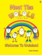 Meet The Wolols