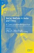 Social Welfare in India and China