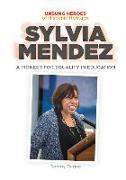 Sylvia Mendez: A Pioneer for Equality in Education