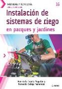 Conoce todo sobre Instalación de sistemas de riego en parques y jardines