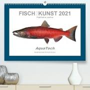 Fisch als Kunst 2021: Pazifische Lachse (Premium, hochwertiger DIN A2 Wandkalender 2021, Kunstdruck in Hochglanz)