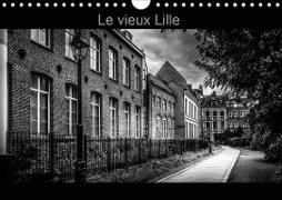 Le Vieux Lille (Calendrier mural 2021 DIN A4 horizontal)