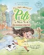 Pilis Abenteuer in New York . Dual Language Books for Children. Bilingual English - German. Englisch ¿ Deutsch