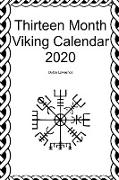 Thirteen Month Viking Calendar 2020