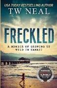 Freckled: A Memoir of Growing up Wild in Hawaii