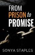 From Prison to Promise