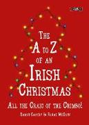 The A-Z of an Irish Christmas