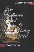 Lord Williams's School Thame. A New History 1559 - 2020