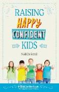 Raising Happy Confident Kids