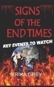 Signs of The End Times: Key Events To Watch