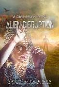 Alien Disruption: A Sara Steele Novel