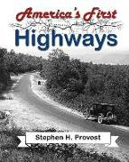 America's First Highways