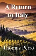 A Return to Italy