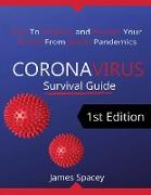 CoronaVirus Survival Guide