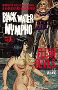 Black Water Nympho / Flesh Devils