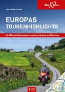 Europas Tourenhighlights