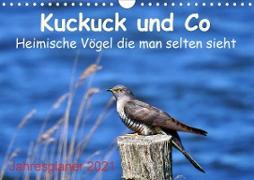 Kuckuck und Co - Heimische Vögel die man selten sieht - Jahresplaner 2021 (Wandkalender 2021 DIN A4 quer)