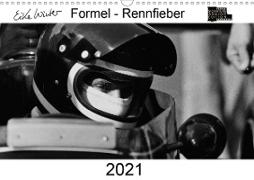Formel - Rennfieber (Wandkalender 2021 DIN A3 quer)